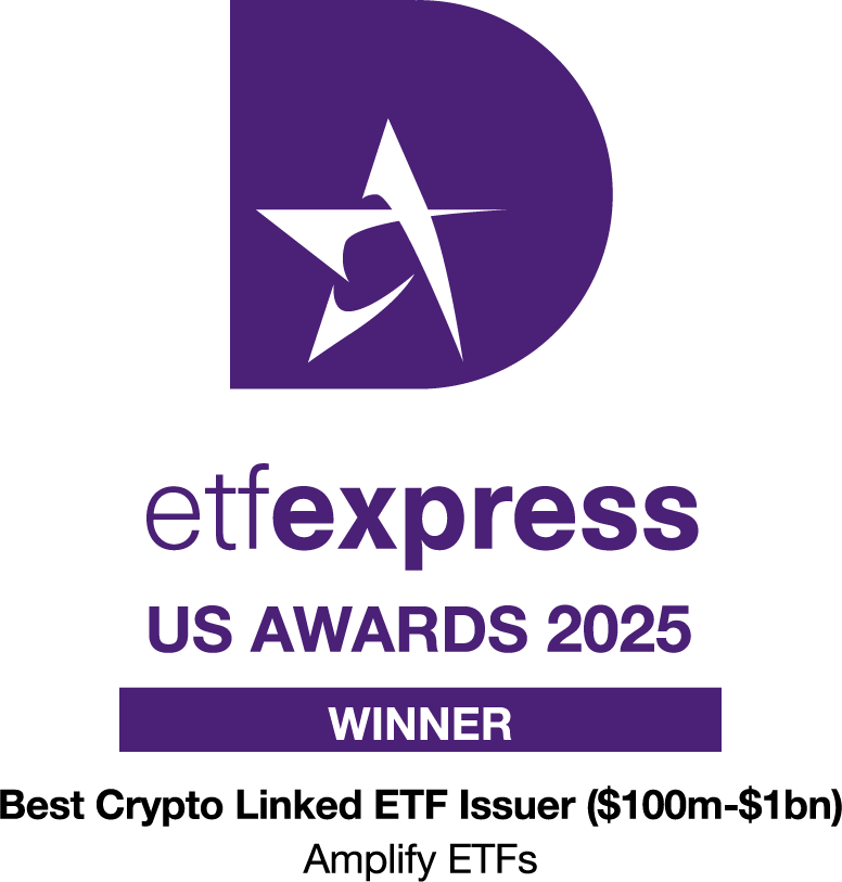 etf express US Awards 2025 Winner: Best Crypto Linked ETF Issuer ($100m-$1bn), Amplify ETFs