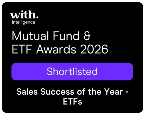 With Intelligence Mutual Fund & ETF Awards 2026 Shortlisted: Sales Success of the Year - ETFs
