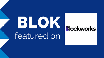 BLOK featured on Blockworks